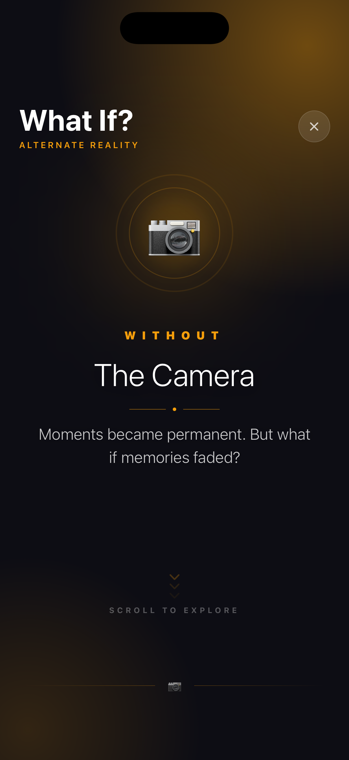 What If alternate reality screen about a world without the camera